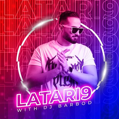 lyrics latari 15 dj barbod|دانلود پادکست دی جی باربد به نام لاتاری 15 .